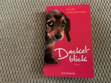 Dackelblick von Frauke Scheunemann (2011, Taschenbuch)
