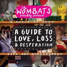 The Wombats Proudly Present