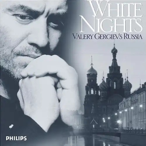Valery gergiev white nights - gergiev,