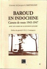 Baroud in Indochina: Carnets