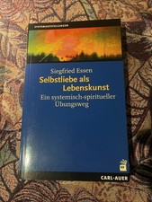 Selbstliebe als Lebenskunst -