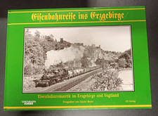 Eisenbahnreise ins Erzgebirge
