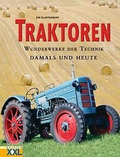 Traktoren: Wunderwerke der Technik - damals und heu... | Buch | Zustand sehr gut
