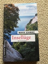 Insellüge, Maren Schwarz