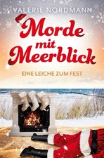 Morde mit Meerblick: Eine