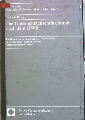 Die unternehmensentflechtung - die,