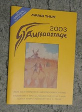 „Aussaattage 2003“ - Maria