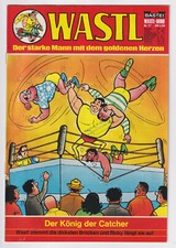 Wastl 77 - Bastei 1968 - 1972