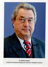 Dr. Dieter Hundt - Arbeitgeber-Funktionär - Autogramm