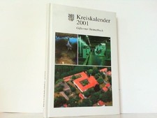 Kreiskalender 2001. Gifhorner Heimatbuch. Landkreis Gifhorn, Hrsg.: 167477