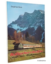 Siegfried Bufe: Außerfernbahn