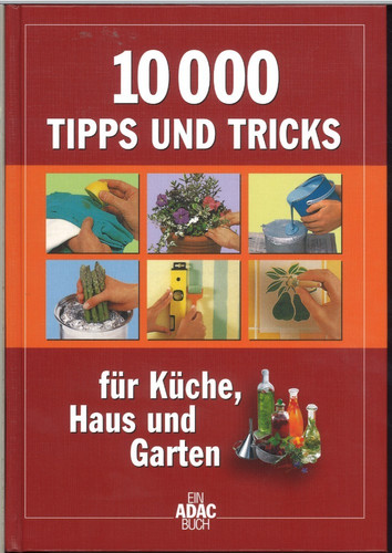 10000 tipps und tricks für - und,