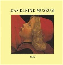 Das kleine museum von moritz - das,