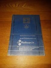 IFA Multicar 24 Arbeitskraftfahrzeug Betriebsanleitung Bedienungsanleitung 1977