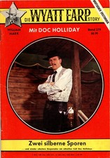 Die Wyatt-Earp-Story Bd. 279 - Zwei silberne Sporen - William Mark