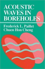 Paillet - Akustische Wellen in Bohrlöchern - Neues Hardcover- oder Gehäusebuch - N555z