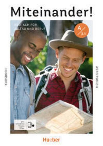Miteinander deutsch für - miteinander!,