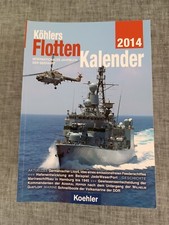 Köhlers Flottenkalender 2014 Internationales Jahrbuch der Seefahrt