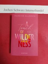 A touch of wilderness Whispers