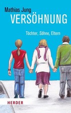 Versöhnung: Töchter, Söhne