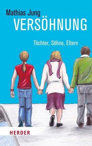 Versöhnung töchter söhne - versöhnung:,