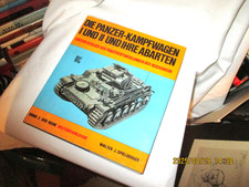 DIE PANZER-KAMPFWAGEN I und II