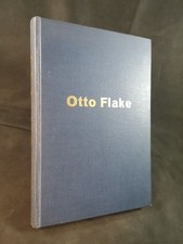 Otto Flake: Leben, Werk