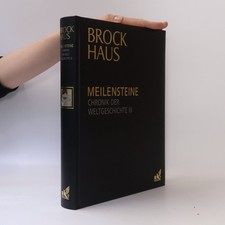 Meilensteine. Chronik der