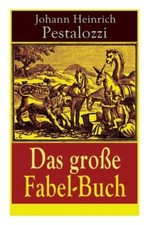 Das Gro?E Fabel-Buch: 86 Titel
