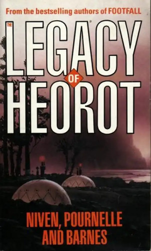 The legacy heorot - the,