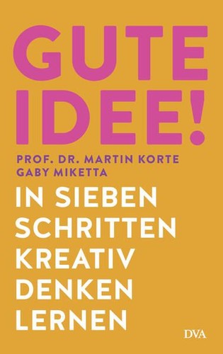 Gute idee sieben schritten - idee!,