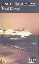 Total Kheops: Folio Policier Izzo, Jean-Claude: