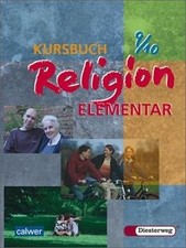 Kursbuch Religion Elementar: Schülerband 9 / 10 von... | Buch | Zustand sehr gut