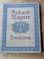 Richard Wagner Tannhäuser Klavierauszug 1911
