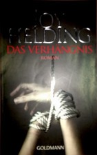 Das Verhängnis: Roman von