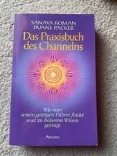 Das Praxisbuch des Channelns