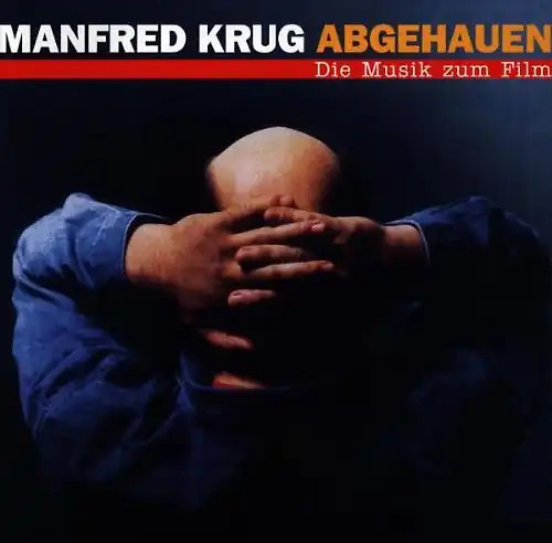 Manfred krug abgehauen die - manfred,