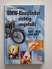 BMW - Einzylinder richtig angefaßt. R 25, R26 und R27