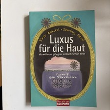 Luxus für die Haut: Kosmetik