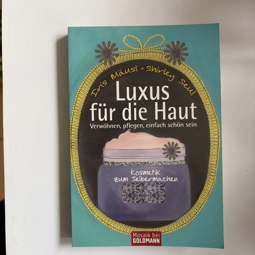Luxus für die - , haut: