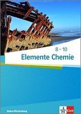 Elemente Chemie 8-10. Schülerbuch. Ausgabe Baden-Württemberg ab 2017 | Buch | 97