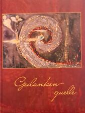 GEDANKENQUELLE - blanko Notizbuch -Tagebuch, 250 Seiten, Bärbel Drexel