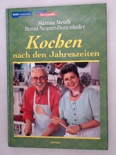 Kochen nach den Jahreszeiten das Begleitbuch zur WDR-Servicezeit Essen und Trink
