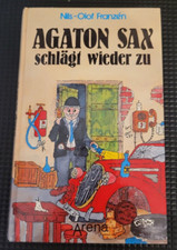 Agaton Sax schlägt wieder zu von Nils-Olaf Franzén