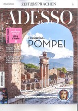 ADESSO, Italienisch-Magazin 06/2023: Pompei  +++ wie neu +++