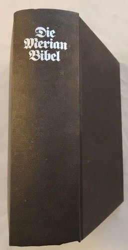 Die merian bibel - merian, bibel.