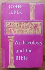 Archaeology and the Bible by