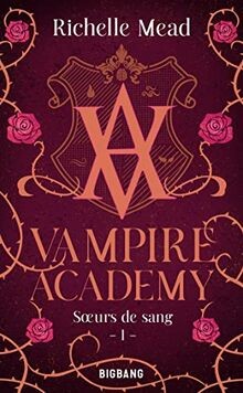 Vampire academy soeurs - academy,,
