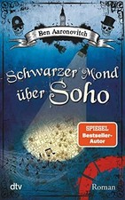 Schwarzer Mond über Soho: Roman (Die Buch dtv Verlagsgesellschaft mbH & Co. KG