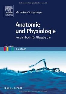 Anatomie und physiologie - und,